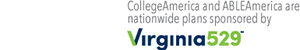 CollegeAmerica (R) is a nationwide plan sponsored by Virginia529 (SM)
